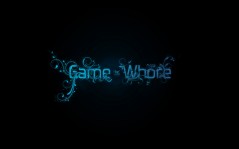 Game Whore / 1920x1200